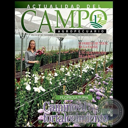 CAMPO AGROPECUARIO - AÑO 16 - NÚMERO 185 - NOVIEMBRE 2016 - REVISTA DIGITAL